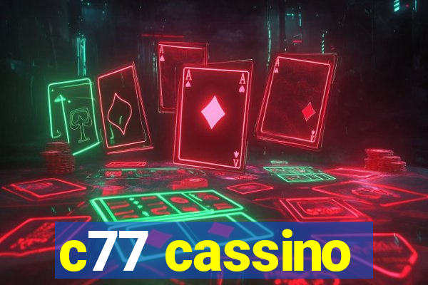 c77 cassino